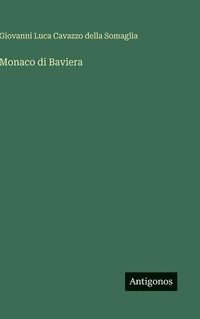 bokomslag Monaco di Baviera
