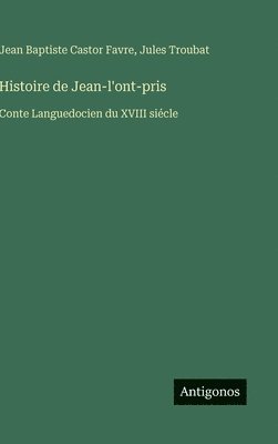 bokomslag Histoire de Jean-l'ont-pris