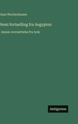 Nemi fortaelling fra Aegypten