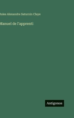bokomslag Manuel de l'apprenti