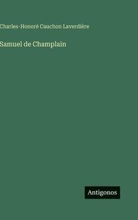 bokomslag Samuel de Champlain