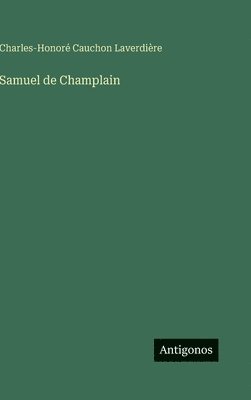 bokomslag Samuel de Champlain