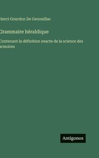 bokomslag Grammaire héraldique