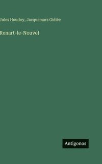 bokomslag Renart-le-Nouvel