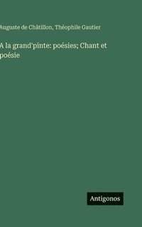 bokomslag A la grand'pinte