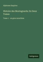 bokomslag Histoire des Montagnards; En Deux Tomes