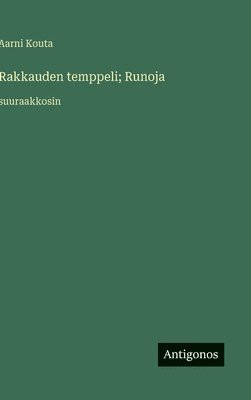 Rakkauden temppeli; Runoja