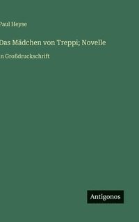 bokomslag Mädchen von Treppi; Novelle