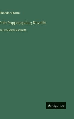Pole Poppenspäler; Novelle