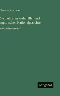 bokomslag mehreren Wehmüller und ungarischen Nationalgesichter