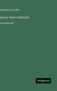 bokomslag Hannu Halle kaikkialle