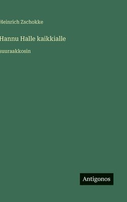 bokomslag Hannu Halle kaikkialle