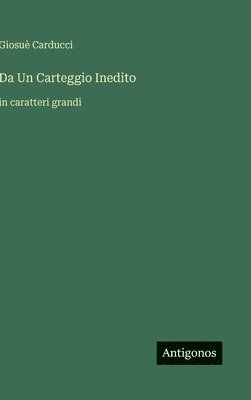 Da Un Carteggio Inedito