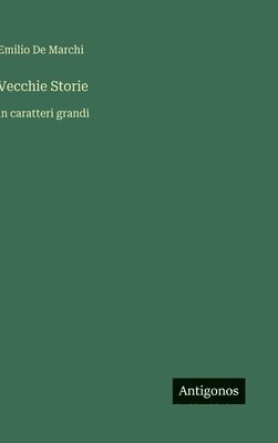 bokomslag Vecchie Storie