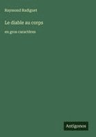 bokomslag Le diable au corps