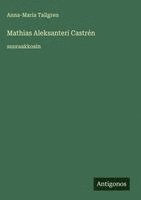 bokomslag Mathias Aleksanteri Castrén