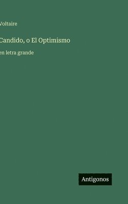 bokomslag Candido, o El Optimismo:en letra grande