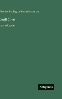 bokomslag Lordi Clive:suuraakkosin
