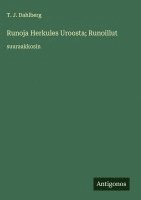 bokomslag Runoja Herkules Uroosta; Runoillut
