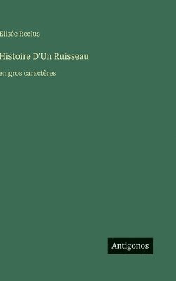 Histoire D'Un Ruisseau