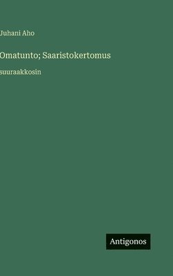 Omatunto; Saaristokertomus