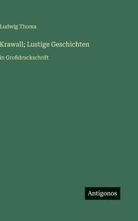 bokomslag Krawall; Lustige Geschichten: in Großdruckschrift