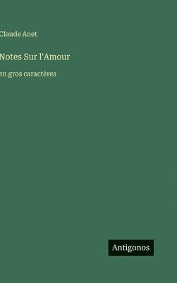 Notes Sur l'Amour
