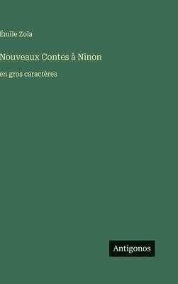 Nouveaux Contes à Ninon