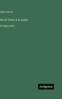 De la Terre à la Lune