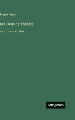 Les Gens de Théâtre