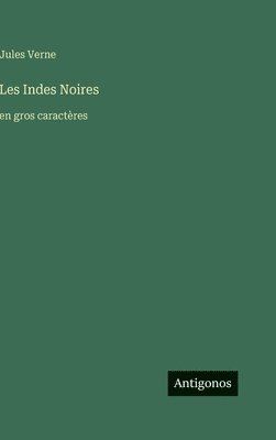 Les Indes Noires