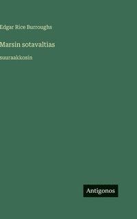bokomslag Marsin sotavaltias:suuraakkosin