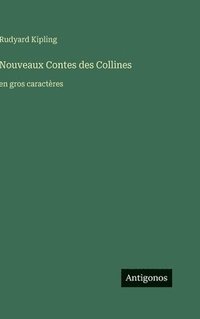 bokomslag Nouveaux Contes des Collines: en gros caractères