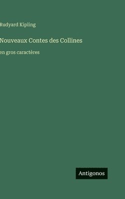 Nouveaux Contes des Collines