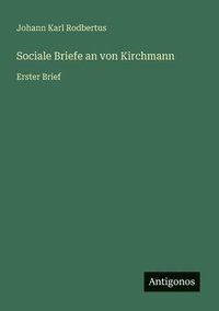 bokomslag Sociale Briefe an von Kirchmann