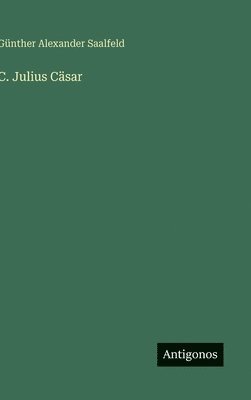bokomslag C. Julius Cäsar