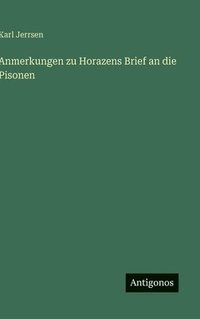 bokomslag Anmerkungen zu Horazens Brief an die Pisonen