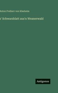 bokomslag s' Schwarzblatt aus'n Weanerwald