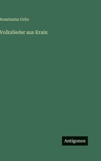 bokomslag Volkslieder aus Krain
