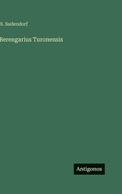 bokomslag Berengarius Turonensis