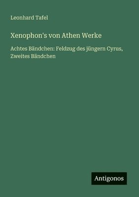 Xenophon's von Athen Werke