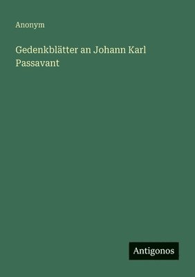 bokomslag Gedenkblätter an Johann Karl Passavant