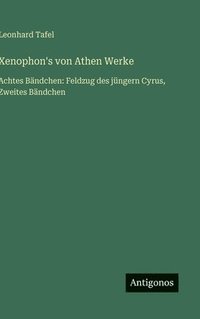 bokomslag Xenophon's von Athen Werke
