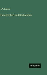 bokomslag Hieroglyphen und Buchstaben