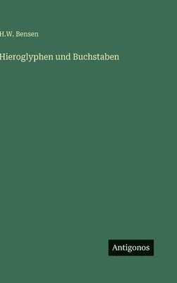 bokomslag Hieroglyphen und Buchstaben