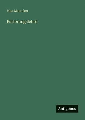 bokomslag Fütterungslehre