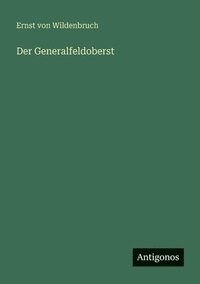 bokomslag Der Generalfeldoberst