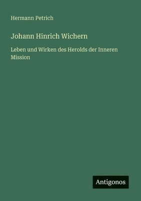bokomslag Johann Hinrich Wichern