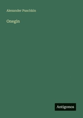 Alexander Puschkin - Onegin, Häftad