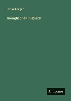 bokomslag Unenglisches Englisch